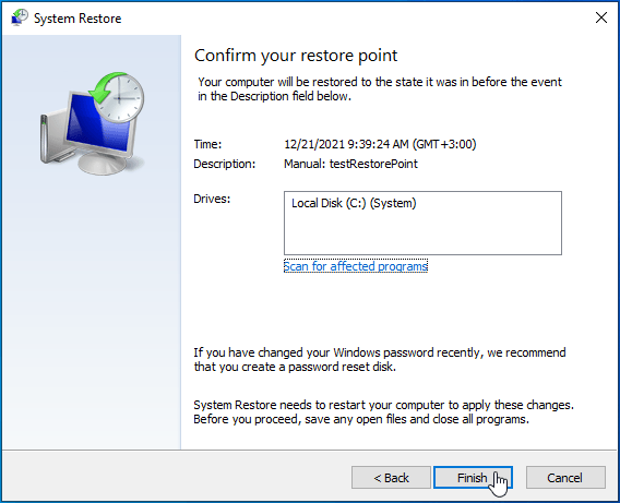 Click Finish in System Restore.