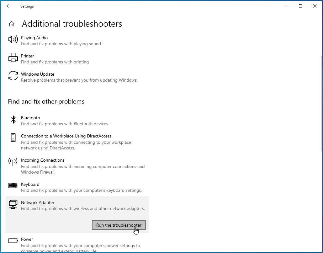 Run the network adapter troubleshooter.