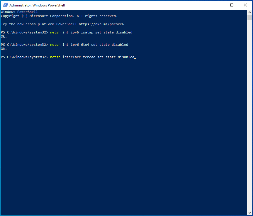 Enter netsh interface teredo set state disabled into PowerShell.