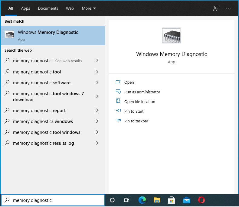 Enter "memory diagnostic" into Search.