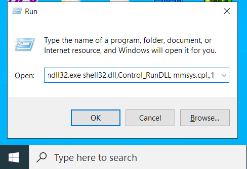 Type rundll32.exe shell32.dll,Control_RunDLL mmsys.cpl,,1 into Run.