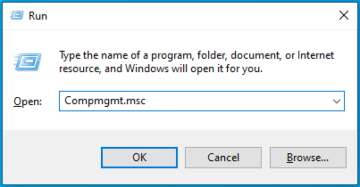 Type “Compmgmt.msc” into Run.