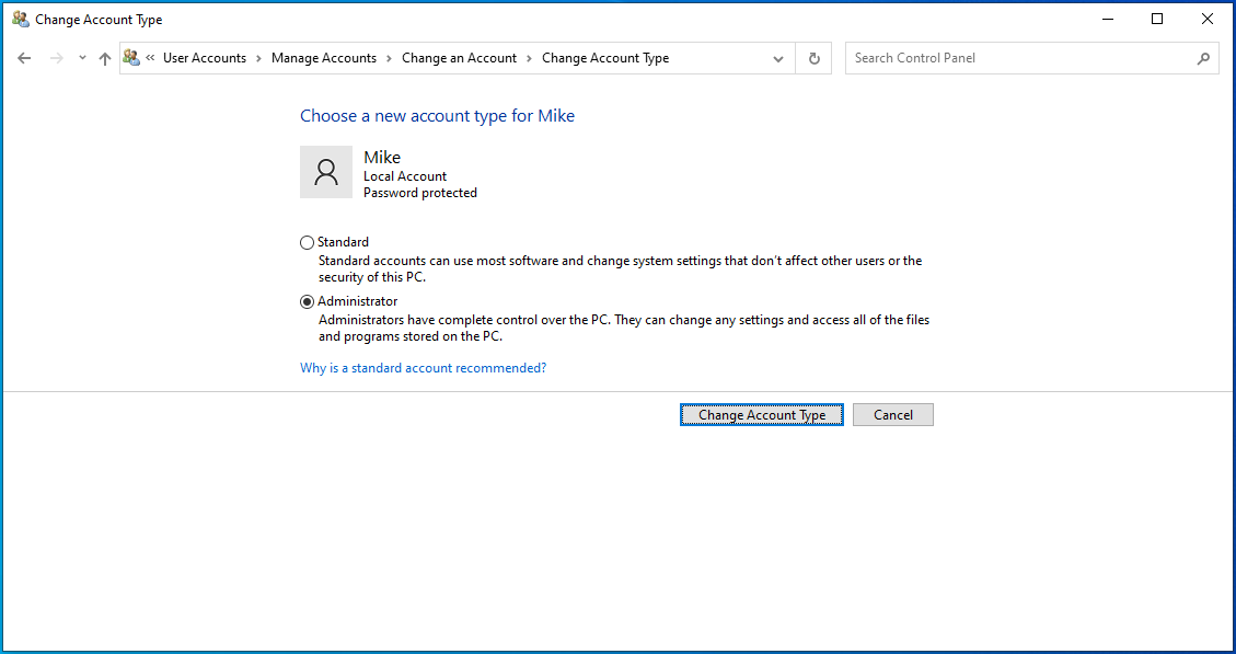 Choose Administrator and click Change Account Type.