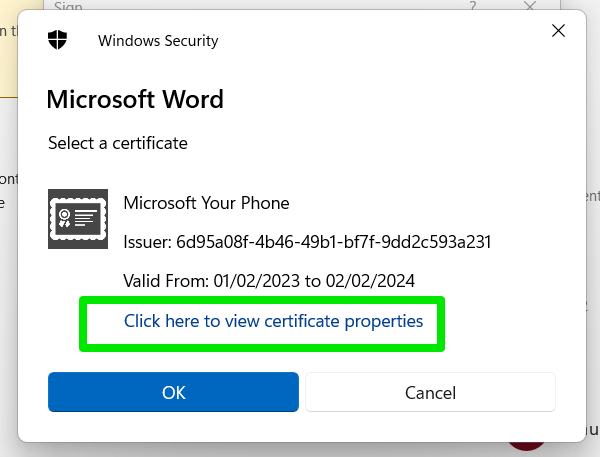 Microsoft Word Click here to view certificate properties